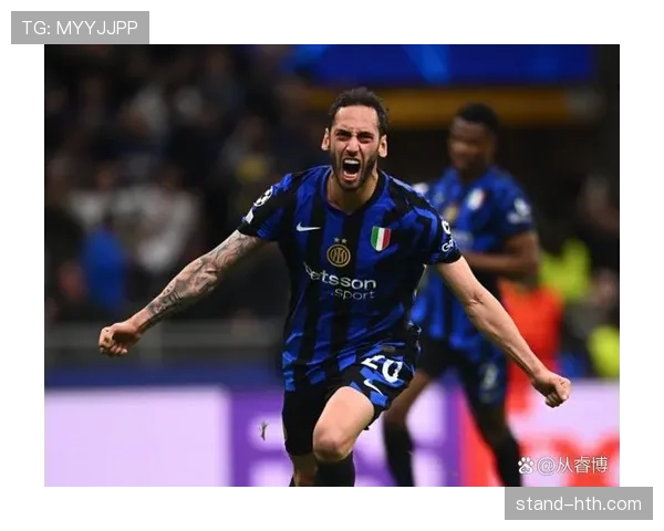 恰尔汗奥卢技术细节深度解析:中场指挥家战术艺术闪耀赛场 恰尔汗奥卢技术细节深度解析:中场指挥家战术艺术闪耀赛场